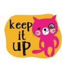 A nice pink cat. Stay cool and move on.（個別スタンプ：21）