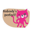 A nice pink cat. Stay cool and move on.（個別スタンプ：38）
