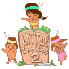 Little indians2 (リトル・インディアンズ)