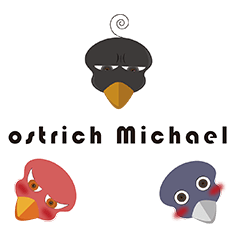 [LINEスタンプ] ostrich Michael